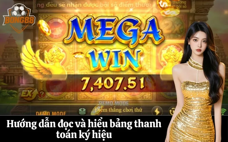 bong88 Hướng dẫn đọc và hiểu bảng thanh toán ký hiệu